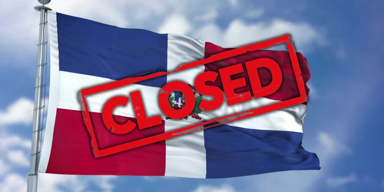 Dominican Republic Closed Coronavirus